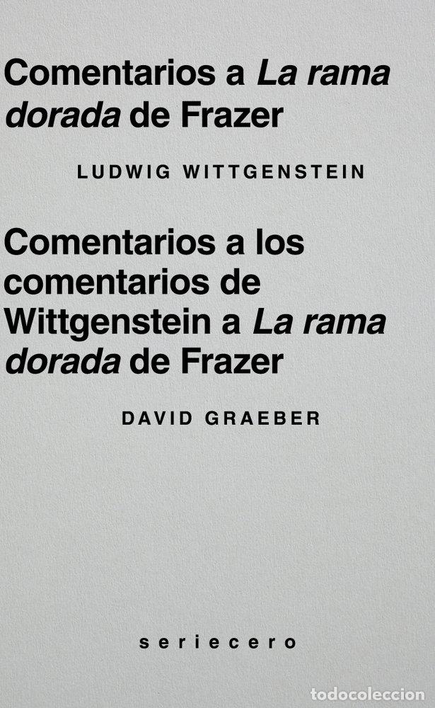 Livres: COMENTARIOS A LA RAMA DORADA DE FRAZER - WITTGENSTEIN, LUDWIG
