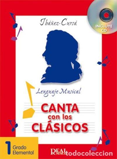 Livres: CANTA CON LOS CLASICOS 1 CD GRADO ELEMENTAL - IBA&Ntilde;EZ - CURSA