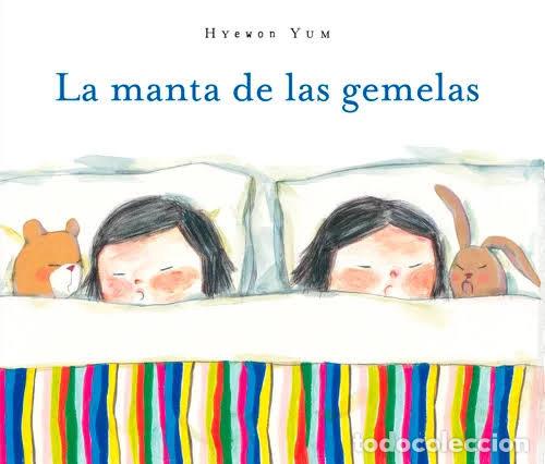 Libri: LA MANTA DE LAS GEMELAS - YUM, HYEWON