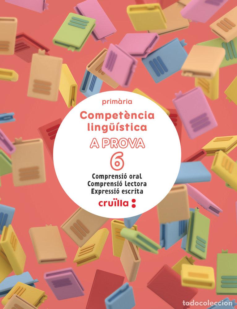 Livres: QUAD.COMPETENCIA LINGUISTICA 6&ordm;EP A PROVA 25 - AA.VV
