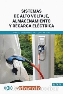 Livres: SISTEMAS DE ALTO VOLTAJE ALMACENAMIENTO Y RECARGA ELECTRICA - AA.VV