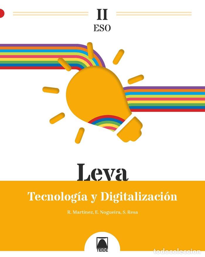 Libri: TECNOLOGIA DIGITALIZ.II 2&ordm;CICLO ESO 22 LEVA - NOGUEIRA RODRIGUEZ, ERNESTO