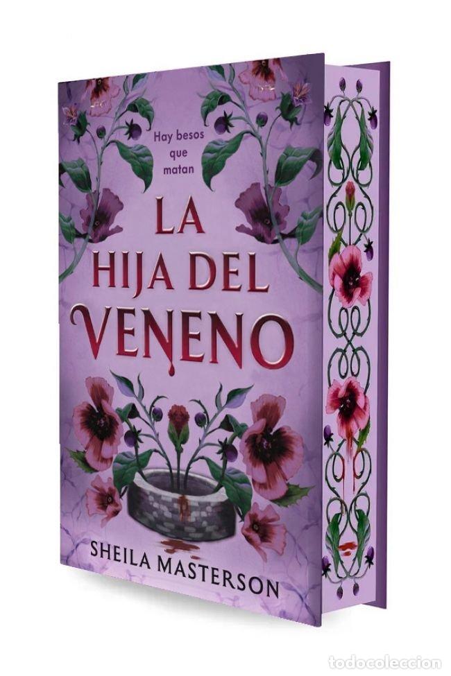 Libri: LA HIJA DEL VENENO - SHEILA MASTERSON