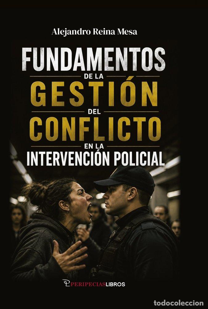 Libros: FUNDAMENTOS DE LA GESTION DEL CONFLICTO EN LA INTERVENCION - REINA MESA, ALEJANDRO