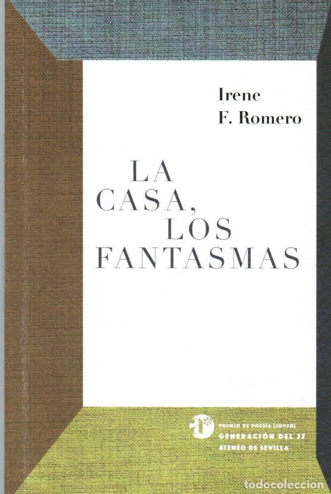 Libros: LA CASA LOS FANTASMAS - FLORES ROMERO, IRENE