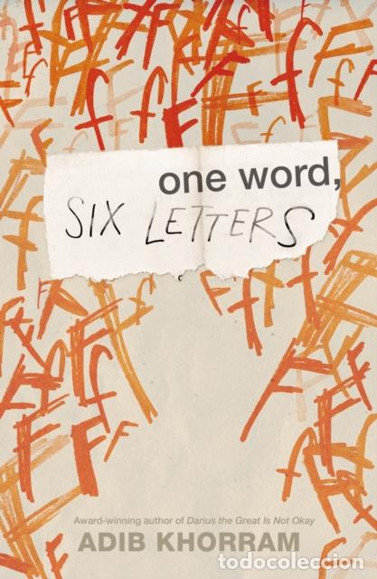 Livres: ONE WORD, SIX LETTERS - ADIB KHORRAM