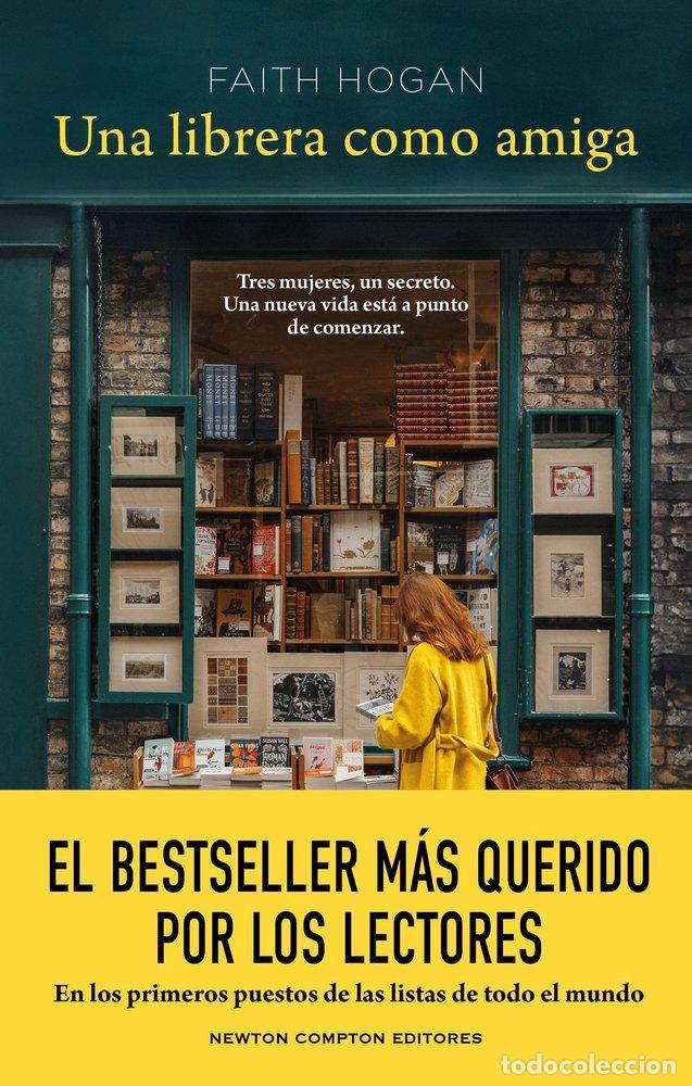 Libros: LIBRERA COMO AMIGA,UNA - HOGAN, FAITH