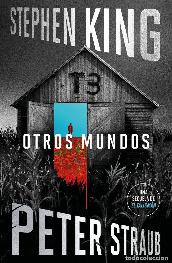 Libros: OTROS MUNDOS EL TALISMAN 3 - STEPHEN KING