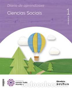Libros: CIENCIAS SOCIALES 1&ordm;EP GALICIA 22 CONSTRUYENDO MUNDOS - AA.VV