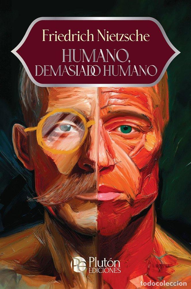 B&uuml;cher: HUMANO DEMASIADO HUMANO - NIETZSCHE, FRIEDRICH