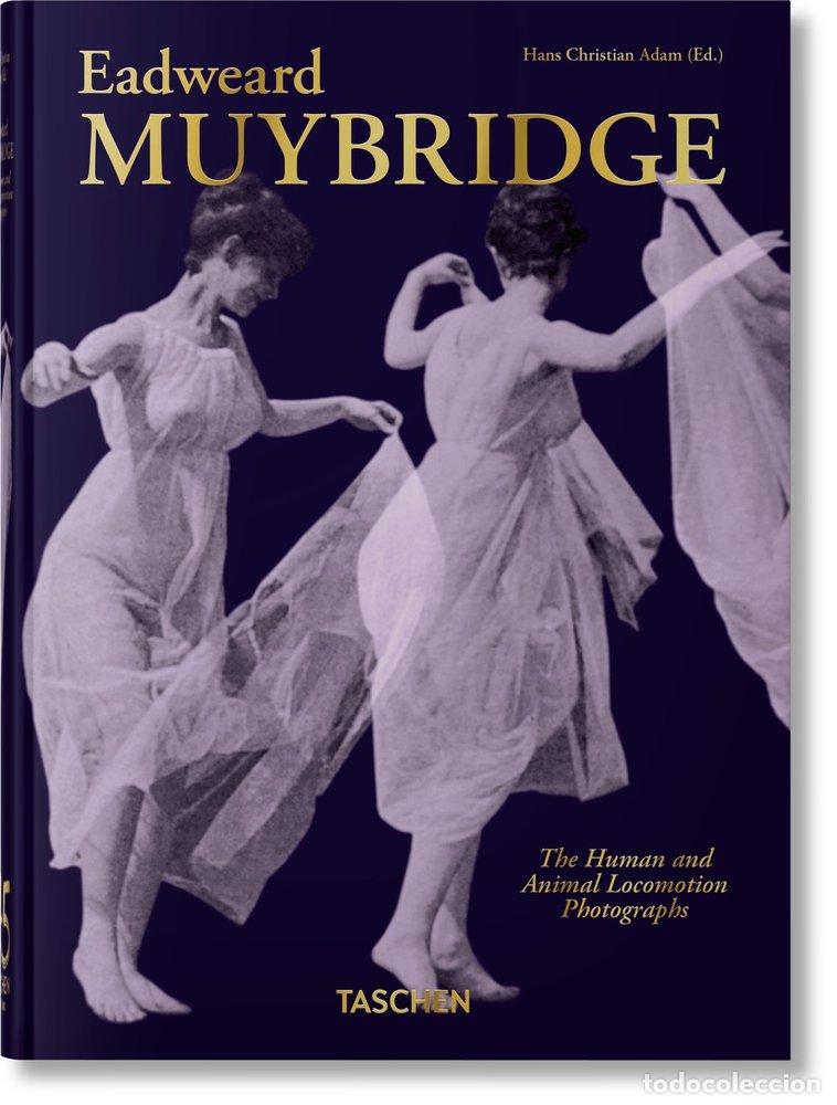 B&uuml;cher: MUYBRIDGE THE HUMAN AND ANIMAL LOCOMOTION PHOTOGRAPHS. 45TH - .