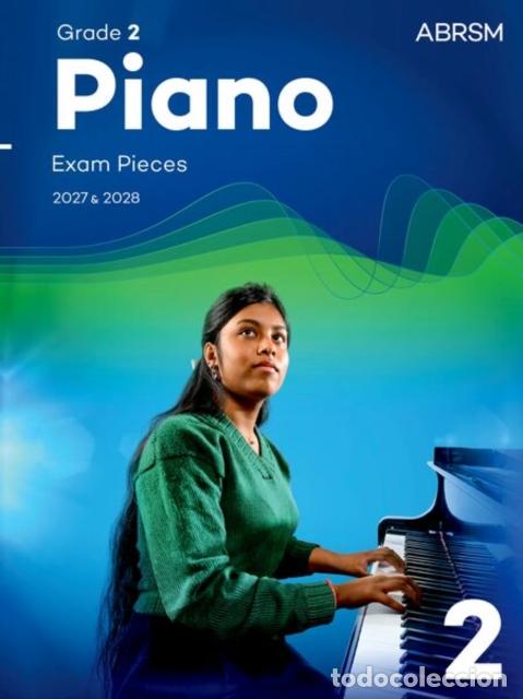 B&uuml;cher: PIANO EXAM PIECES 2027 & 2028, ABRSM GRADE 2 - .