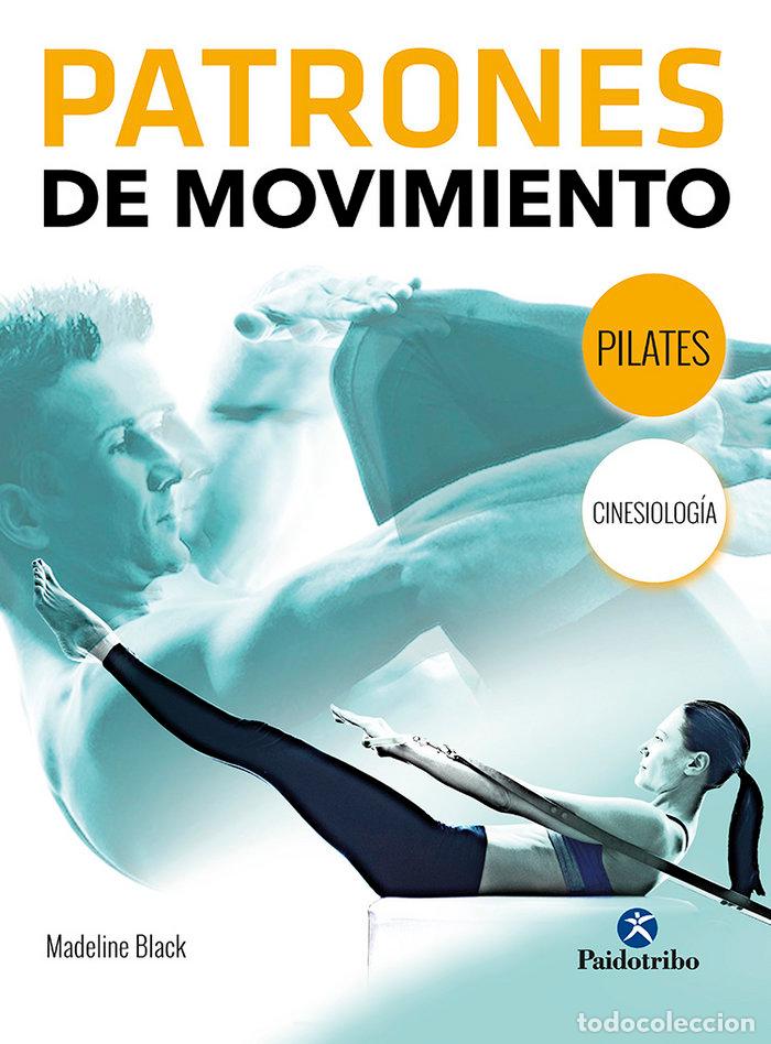 Livres: PATRONES DE MOVIMIENTO PILATES - BLACK, MADELINE