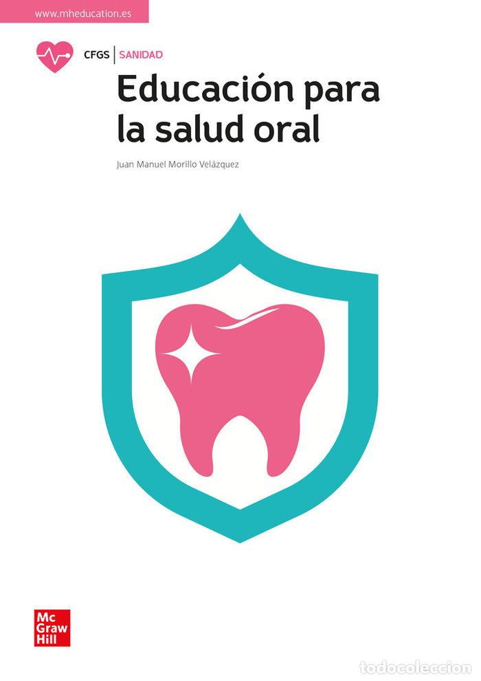 Livres: EDUCACION PARA LA SALUD ORAL GS CF - MORILLO, JUAN M
