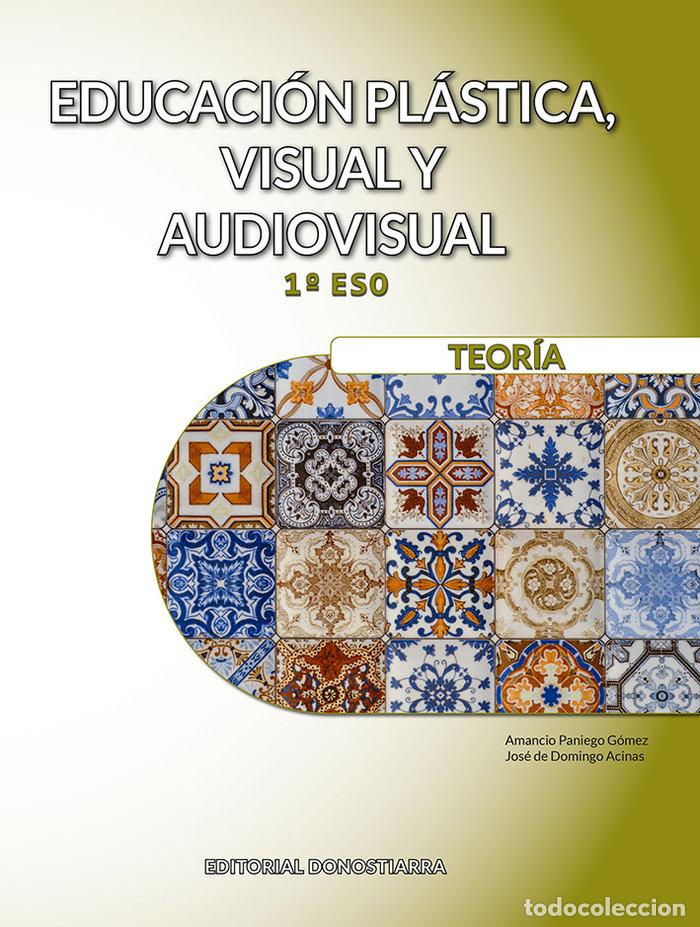 Livres: PLASTICA VISUAL AUDIOVISUAL 1&ordm;ESO ANDALUCIA 24 - PANIEGO, AMANCIO