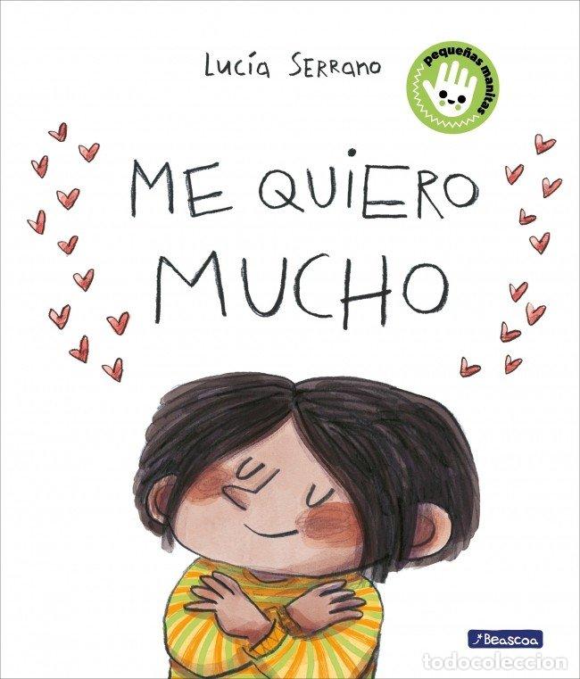 Livres: ME QUIERO MUCHO - LUCIA SERRANO