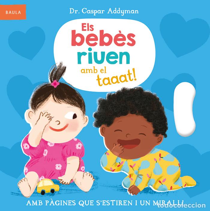 Livres: ELS BEBES RIUEN AMB EL TAAAT - CASPAR ADDYMAN