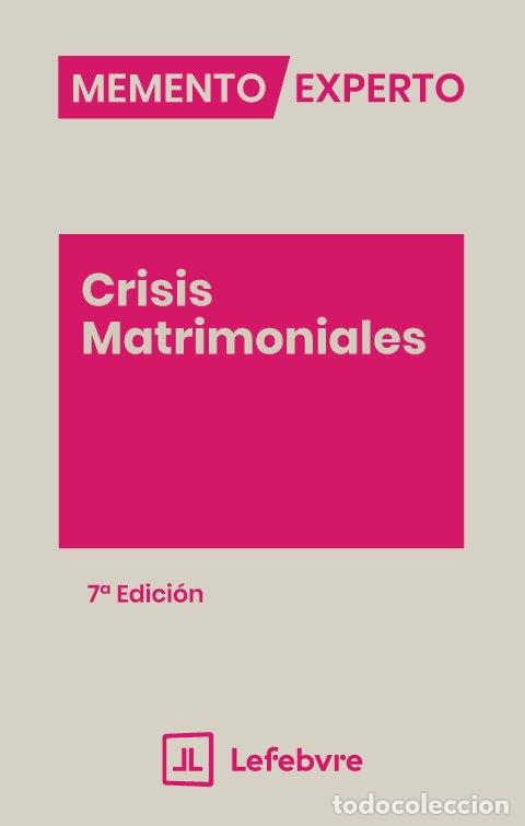 Livres: MEMENTO EXPERTO CRISIS MATRIMONIALES 7&ordf; ED - AA.VV.