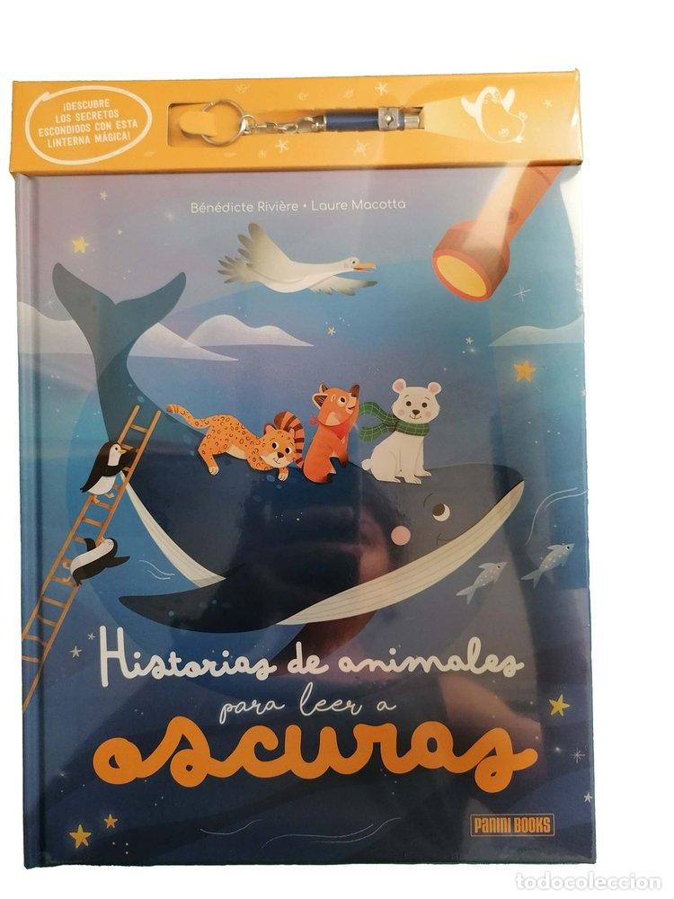 Livres: HISTORIAS DE ANIMALES PARA LEER A OSCURAS - BENEDICTE RIVI&Ocirc;RE