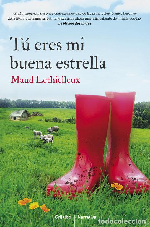 Livres: TU ERES MI BUENA ESTRELLA - LETHIELLEUX, MAUD