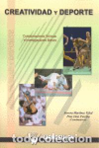 Livres: CREATIVIDAD Y DEPORTE - MART&Iacute;NEZ VIDAL, AURORA