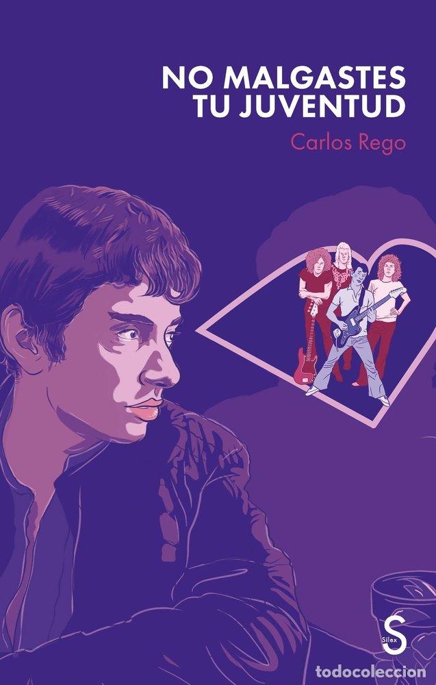 Livres: NO MALGASTES TU JUVENTUD - REGO, REGO CARLOS