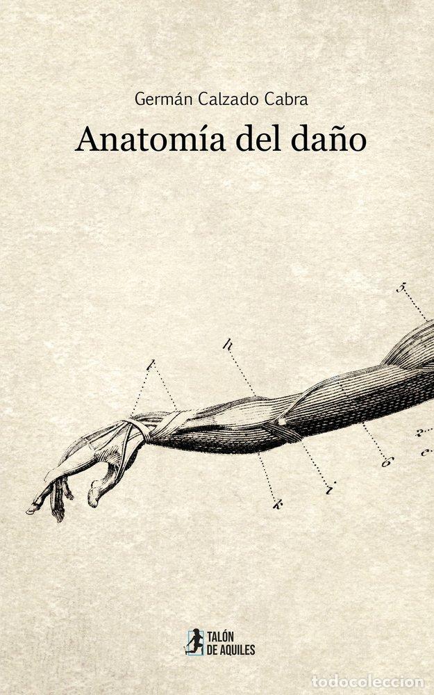 Livres: ANATOMIA DEL DA&Ntilde;O - CALZADO CABRA, GERM&Aacute;N