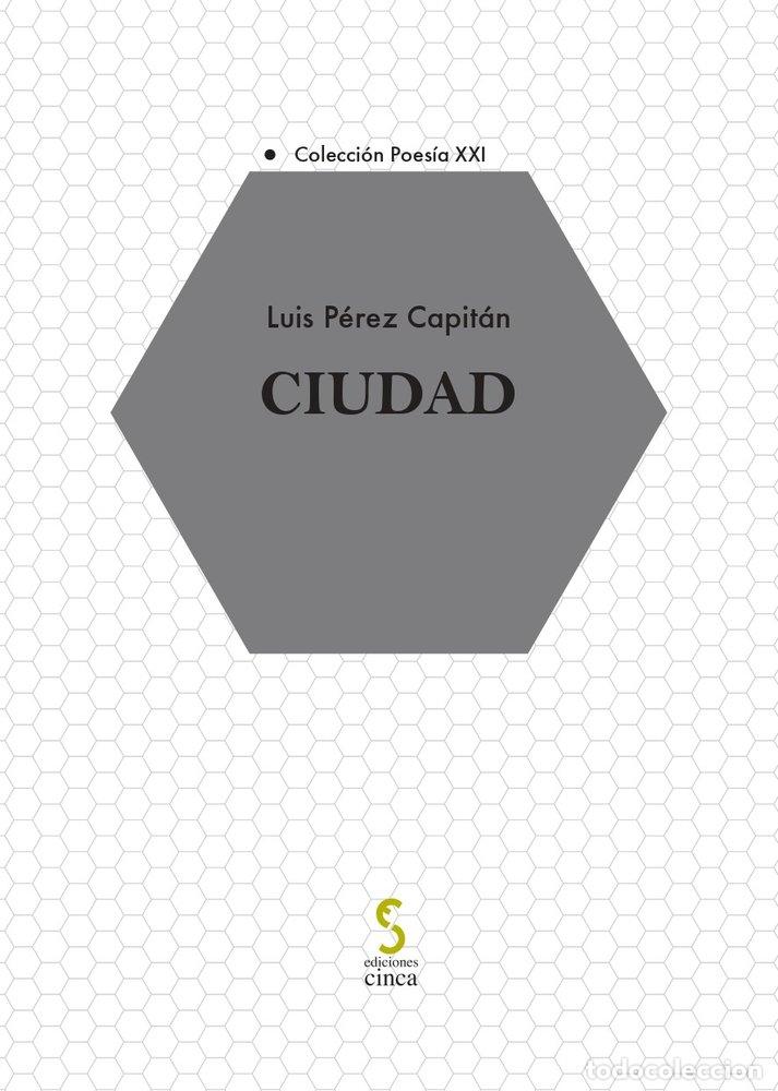 Libros: CIUDAD - P&Eacute;REZ CAPIT&Aacute;N, LUIS - Foto 1