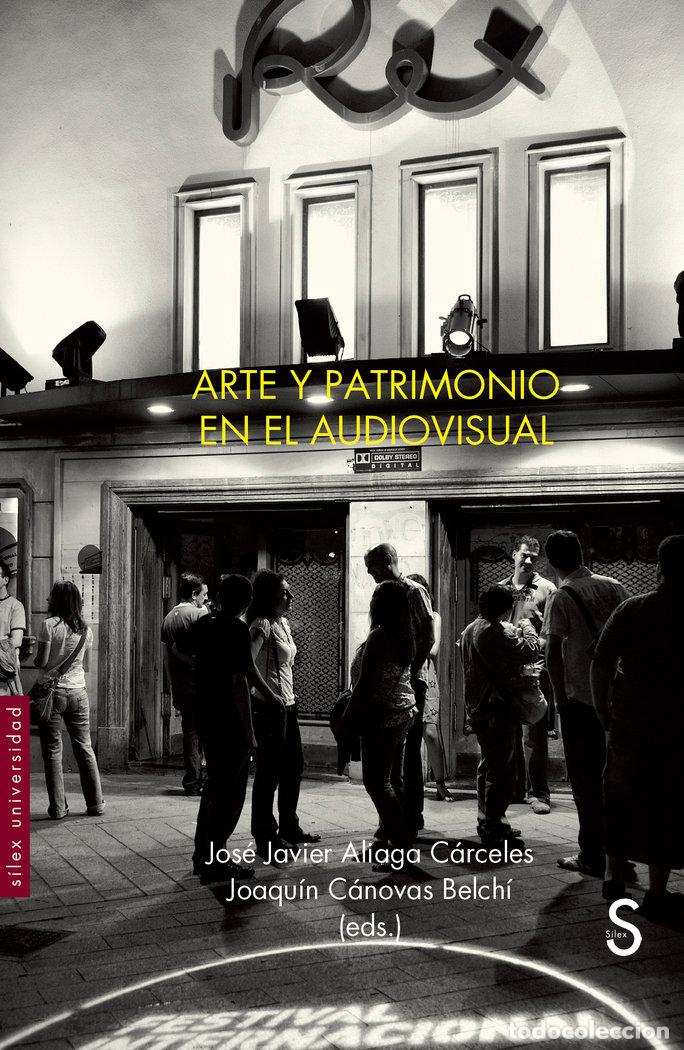Livres: ARTE Y PATRIMONIO EN EL AUDIOVISUAL - VARIOS AUTORES