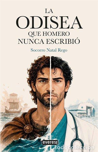 Livres: LA ODISEA QUE HOMERO NUNCA ESCRIBIO - NATAL REGO, SOCORRO