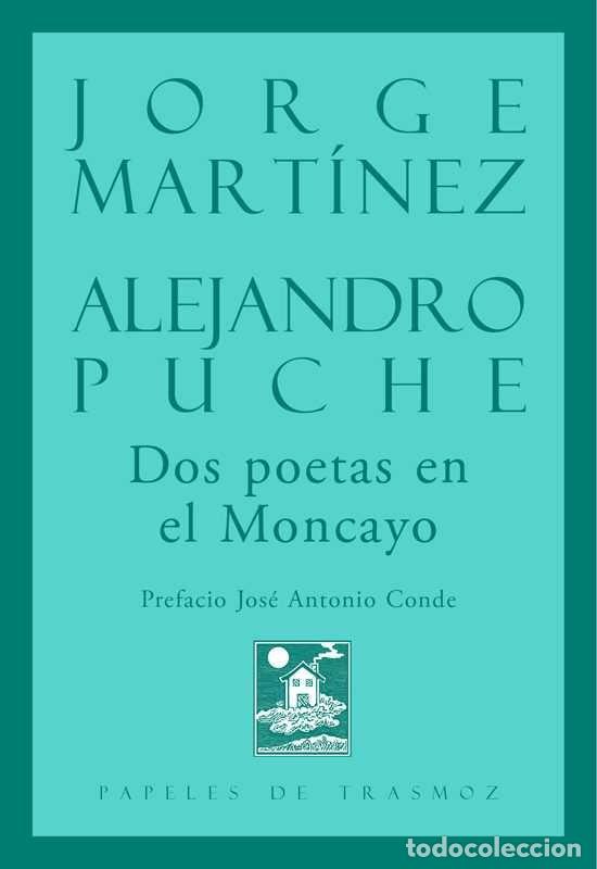 Livres: DOS POETAS EN EL MONCAYO - MART&Iacute;NEZ, JORGE