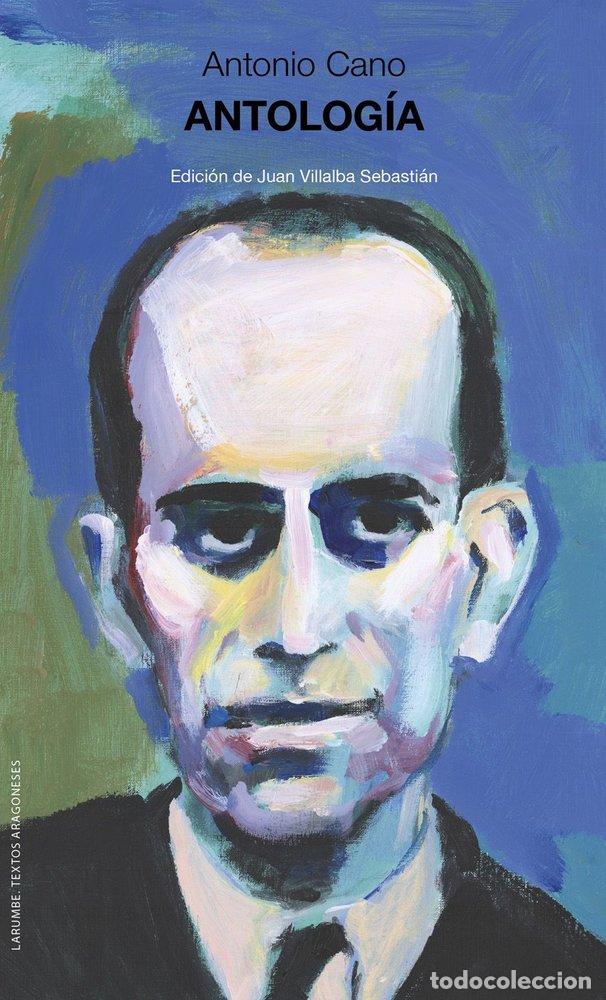 Libri: ANTOLOGIA - CA&Ntilde;O, ANTONIO
