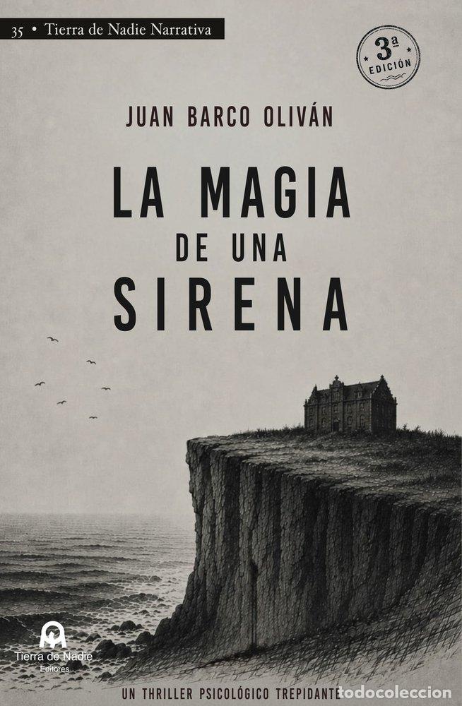 Libri: LA MAGIA DE UNA SIRENA - BARCO OLIV&Aacute;N, JUAN