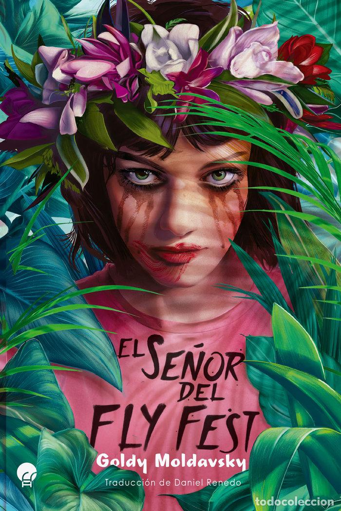 Libri: EL SE&Ntilde;OR DEL FLY FEST - MOLDAVSKY, GOLDY