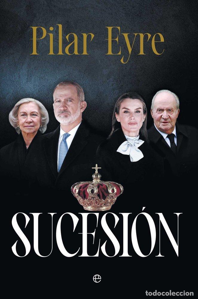 Libros: SUCESION - EYRE, PILAR