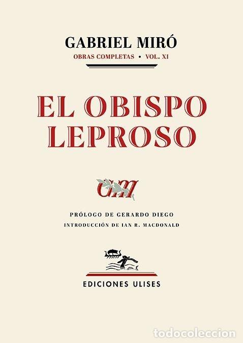 Libros: OBISPO LEPROSO,EL - MIRO, GABRIEL - Foto 1
