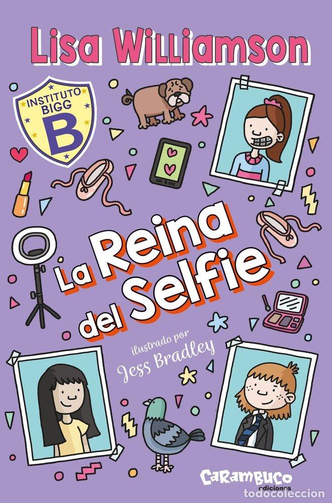 Livros: LA REINA DEL SELFIE - WILLIAMSON, LISA