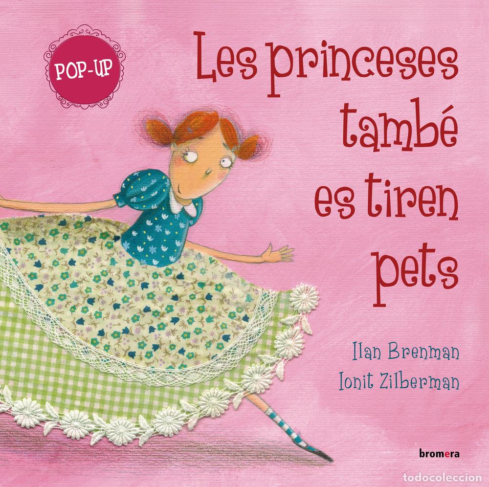 Livros: LES PRINCESES TAMBE ES TIREN PETS POP UP - ILAN BRENMAN