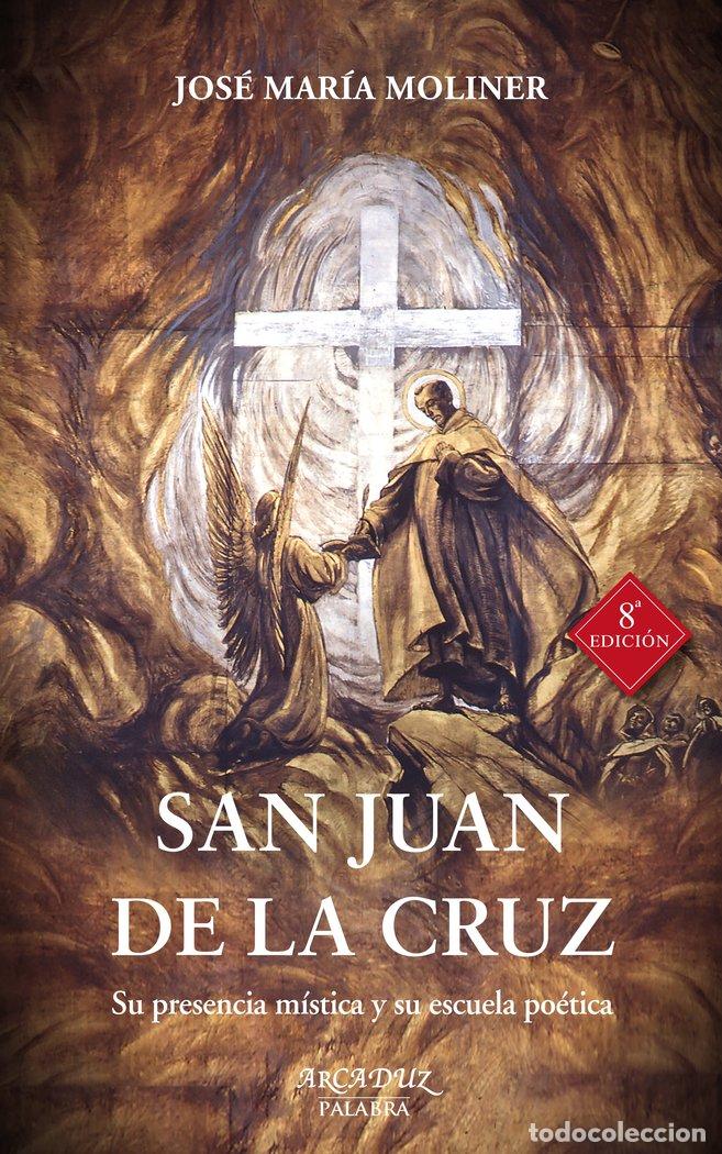 Livros: SAN JUAN DE LA CRUZ - MOLINER, JOSE MARIA
