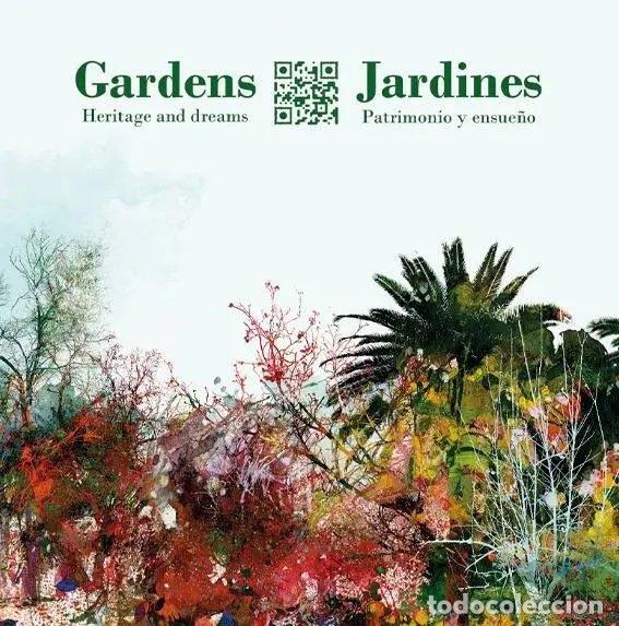 Livros: JARDINES PATRIMONIO Y ENSUE&Ntilde;O - VARIOS AUTORES