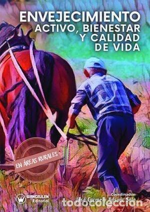 Livros: ENVEJECIMIENTO ACTIVO BIENESTAR Y CALIDAD DE VIDA EN AREAS - AA.VV