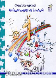 Livros: COMPLETA TU AVENTURA. PERFECCIONAMIENTO DE LA NATACION - MU&Ntilde;OZ HERRERA, ENRIQUE