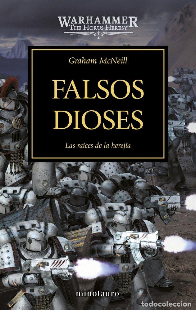 Livros: HEREJIA DE HORUS 2 FALSOS DIOSES - MCNEILL, GRAHAM
