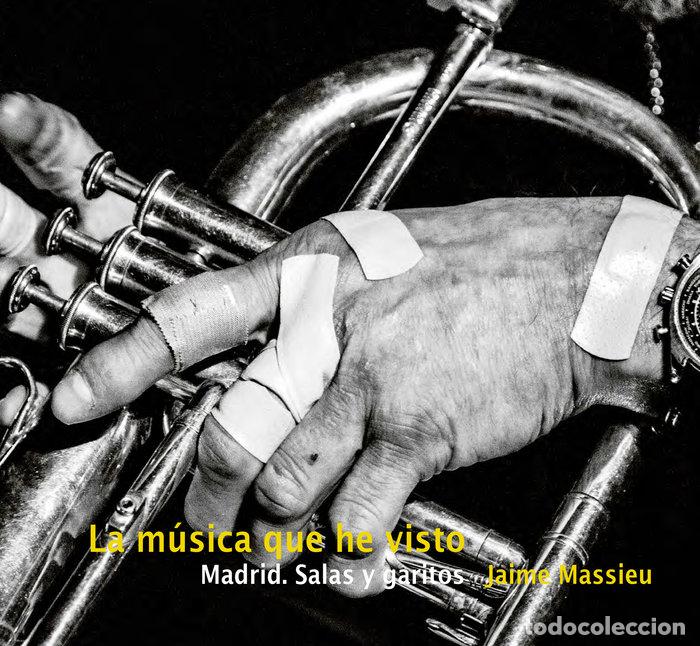 B&uuml;cher: LA MUSICA QUE HE VISTO - MASSIEU, JAIME