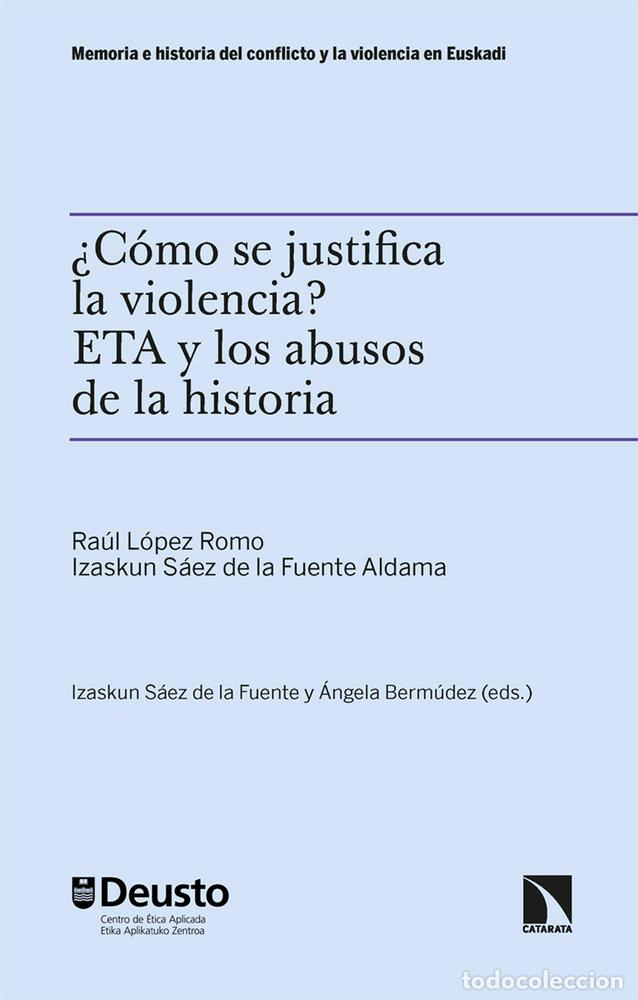 B&uuml;cher: COMO SE JUSTIFICA LA VIOLENCIA - LOPEZ ROMO, RAUL
