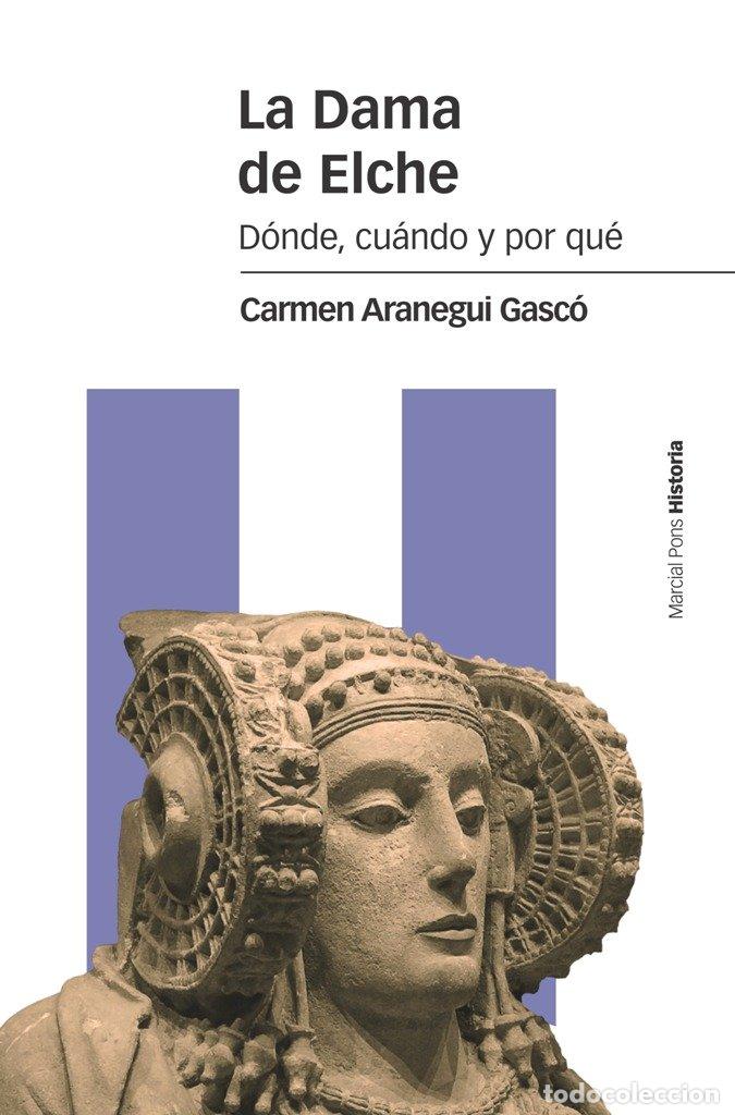B&uuml;cher: DAMA DE ELCHE,LA - ARANEGUI GASC&Oacute;, CARMEN