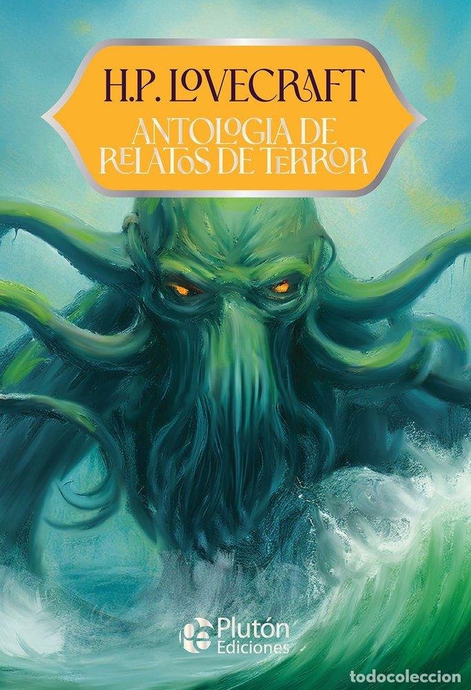 Libri: H P LOVECRAFT ANTOLOGIA DE RELATOS DE TERROR - LOVECRAFT, H. P.