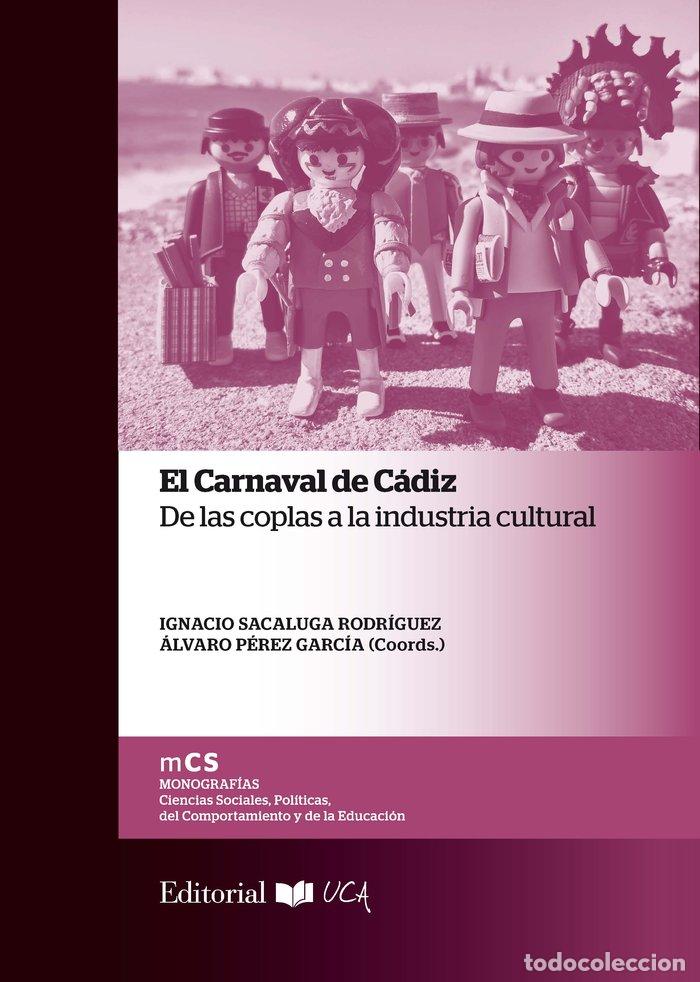 B&uuml;cher: CARNAVAL DE CADIZ DE LAS COPLAS A LA INDU - AA.VV.