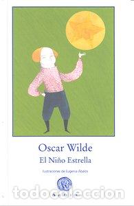 Livros: NI&Ntilde;O ESTRELLA,EL - WILDE, OSCAR