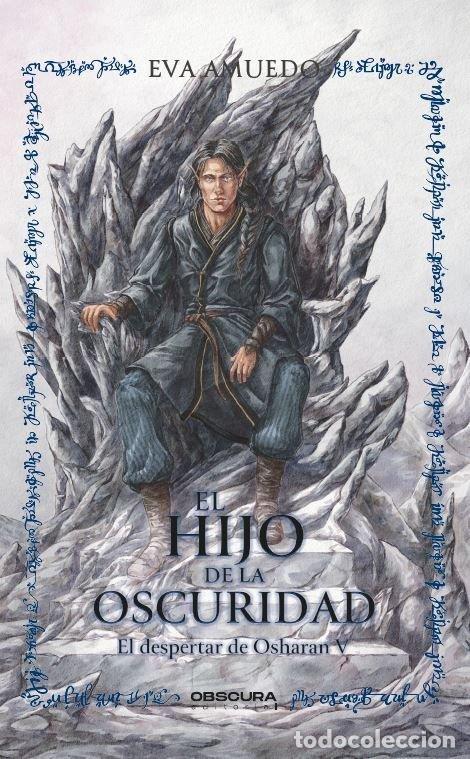 Livros: EL HIJO DE LA OSCURIDAD - AMUEDO, EVA